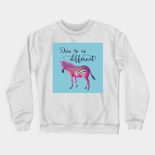 Dare to be Different - Pink &amp; Blue on Turquoise Crewneck Sweatshirt